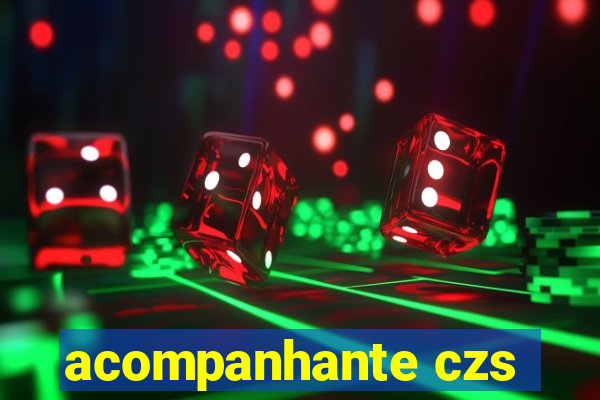 acompanhante czs